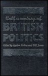 Half a Century of British Politics - Lynton Robins