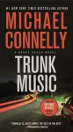 Trunk Music: A Harry Bosch Novel - Michael Connelly