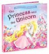 The Princess and the Unicorn - Nicola Baxter, Marina Fedotova