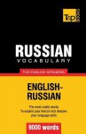 Russian Vocabulary for English Speakers - 9000 Words - Andrey Taranov