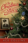 The Christmas Star - Ace Collins
