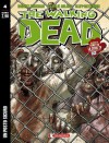 The Walking Dead n. 4: Un posto sicuro - Robert Kirkman, Charlie Adlard, Cliff Rathburn