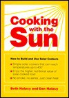 Cooking with the Sun: How to Build and Use Solar Cookers - Dan Halacy