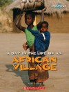 A Day in the Life of an African Village - Avelyn Davidson