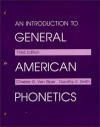 An Introduction to General American Phonetics - D. Smith, Dorothy E. Smith