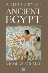 A History of Ancient Egypt - Nicolas Grimal, Ian Shaw