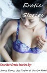 Erotic Stories - Jenny Evans, Clarise Patel, Jess Taylor