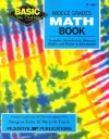 Middle Grades Math Book BASIC/Not Boring: Inventive Exercises to Sharpen Skills and Raise Achievement - Imogene Forte, Marjorie Frank