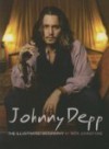 Johnny Depp: The Illustrated Biography - Nick Johnstone