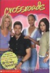 Crossroads: Britney Spears: Movie Tie-in Jr Novelization - Jenny Markas