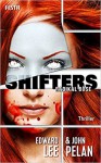 SHIFTERS - Radikal böse - John Pelan, Edward Lee