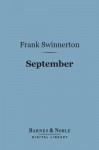 September (Barnes & Noble Digital Library) - Frank Swinnerton