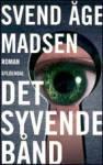 Det syvende bånd - Svend Åge Madsen