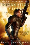 Information Cloud (Tales of Cinnamon City, #1) - Peter James West