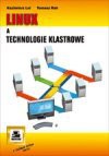 Linux a technologie klastrowe - Kazimierz Lal
