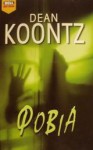 Φοβία - Μιχάλης Μακρόπουλος, Dean Koontz