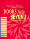 Books and Beyond: New Ways to Reach Readers - Michael F. Opitz, Matthew D. Zbaracki, Michael P. Ford