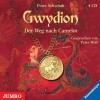 Gwydion 01. Der Weg nach Camelot. CDs von Schwindt. Peter (2006) Audio CD - Schwindt. Peter