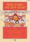 Here Comes the New Year!: Songbook - Lois Brownsey