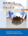 World of Essential College Vocabulary, Book 2 - Margaret Ann Richek, Susanne Francine Picchi