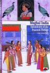 Mughal India: Splendours of the Peacock Throne (New Horizons) - Valerie Berinstain, Paul G. Bahn