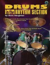 Drums in the Rhythm Section: Designed to Teach the Drummer How to Perform and Interact Within a Rhythm Section, Book & CD [With CD] - Steve Houghton, Sandy Feldstein, Debbie Cavalier