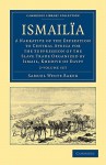 Ismailia - 2 Volume Set - Samuel White Baker