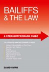 Bailiffs and the Law - David Swan