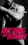 Anything but Broken - Joelle Knox