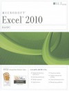 Excel 2010: Basic Student Manual [With CDROM] - Axzo Press