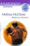 Rodzinny talizman - Melissa McClone