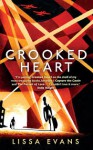 Crooked Heart: A Novel - Lissa Evans