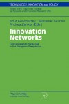 Innovation Networks: Concepts and Challenges in the European Perspective - Knut Koschatzky, Marianne Kulicke, Andrea Zenker