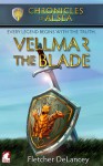 Vellmar the Blade - Fletcher DeLancey