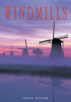 Windmills - Sally Taylor