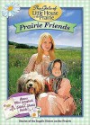 Prairie Friends: The Girls of Little House Series - Thomas Nelson Publishers