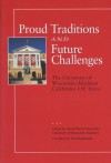 Proud Traditions and Future Challenges: The University of Wisconsin�Madison Celebrates 150 Years - David Ward, Noel Radomski