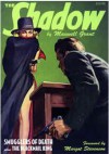 "Smugglers of Death" & "The Blackmail King" (The Shadow Volume 23) - Walter B. Gibson, Maxwell Grant