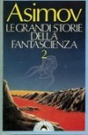 Le grandi storie della fantascienza vol. 2 - Various