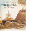 The Bridge - Emily Cheney Neville