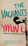 The Vagrants - YIYUN LI