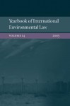 Yearbook of International Environmental Law: Volume 14 2003 - Geir Ulfstein, Jacob Werksman