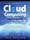 Cloud Computing, A Practical Approach - Robert C. Elsenpeter, Toby Velte, Anthony Velte
