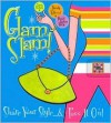 Glam Slam! - Mickey Gill, Cheryl Biddix