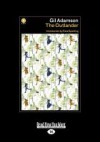 The Outlander (Large Print 16pt) - Gil Adamson