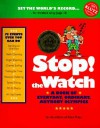 Stop! the watch : a book of everyday, ordinary, anybody Olympics - Ed Taber