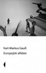 Europejski alfabet - Karl-Markus Gauß