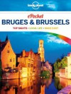 Lonely Planet Pocket Bruges & Brussels (Travel Guide) - Lonely Planet, Helena Smith