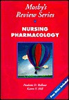 Nursing Pharmacology - Paulette D. Rollant, Karen Hill