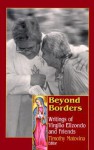 Beyond Borders: Writings of Virgilio Elizondo and Friends - Timothy Matovina, Gustavo Gutiérrez